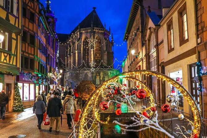 Excursion to Colmar and Ribeauvillé to the Christmas market - Colmar Christmas market from 5:15 to 8:00, when the lights feel right